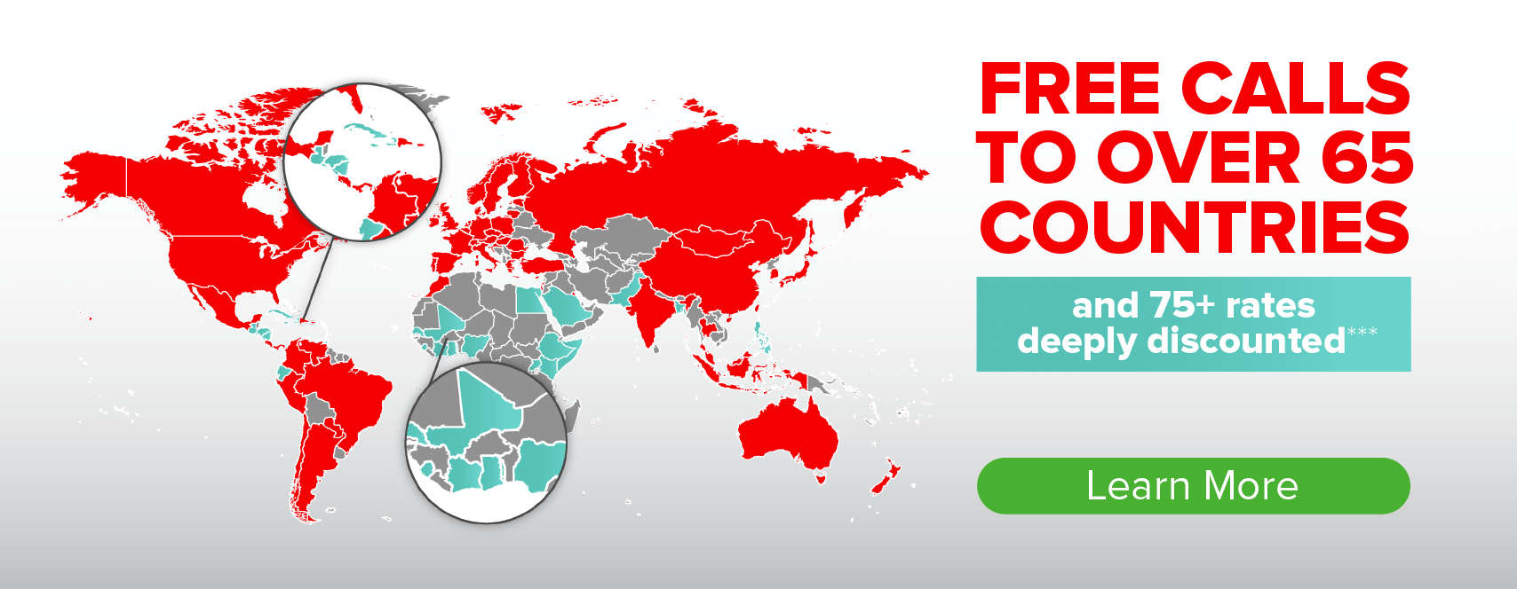 Free calls to over 65 countries and 75 rates deeply discounted